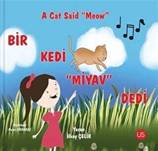 Bir Kedi Miyav Dedi A Cat Said Meow
