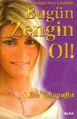 Bugün Zengin Ol