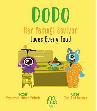 Dodo Her Yemeği Seviyor Dodo Loves Every Food