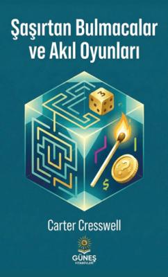 Şaşırtan Bulmacalar ve Akıl Oyunları