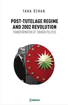 Post Tutelage Regime and 2002 Revolution