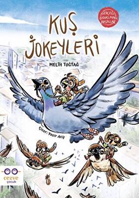 Kuş Jokeyleri Gerçeği Gıdıklayan Masallar