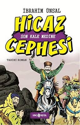 Hicaz Cephesi Son Kale Medine
