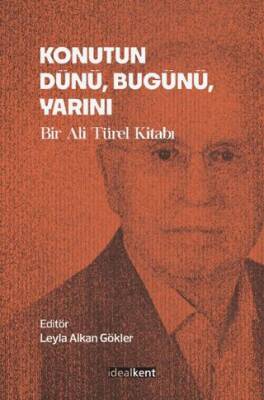 Konutun Dünü Bugünü Yarını