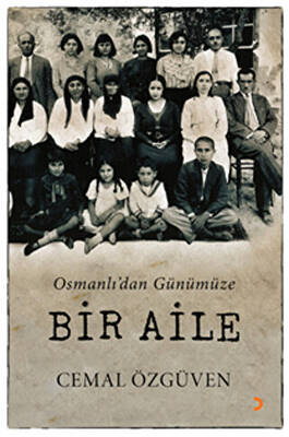 Osmanlı dan Günümüze Bir Aile