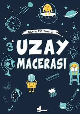 Uzay Macerası Canım Kitabım 3