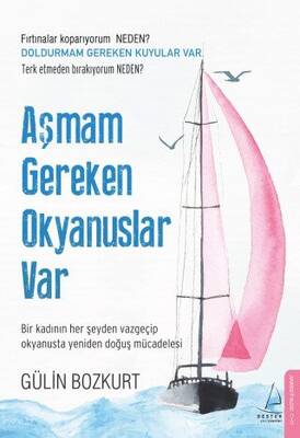 Aşmam Gereken Okyanuslar Var