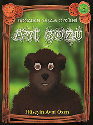 Ayı Sözü Doğadan Yaşam Öyküleri