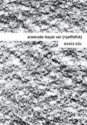 Aramızda Hayat Var Şeffaflık