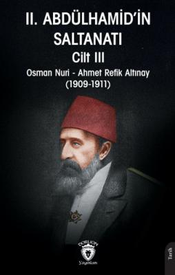II Abdülhamid in Saltanatı Cilt II