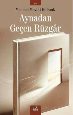 Aynadan Geçen Rüzgar