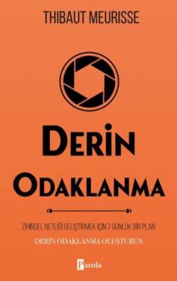 Derin Odaklanma