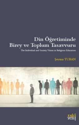 Din Öğretiminde Birey ve Toplum Tasavvuru