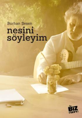 Nesini Söyleyim