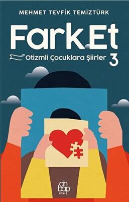 Farket Otizmli çocuklara Şiirler 3