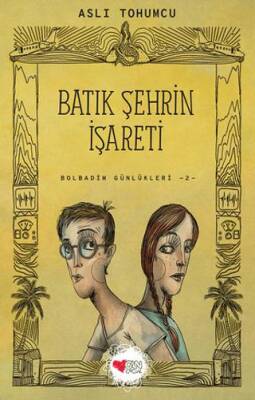 Batık Şehrin İşareti Bolbadim Günlükleri 2