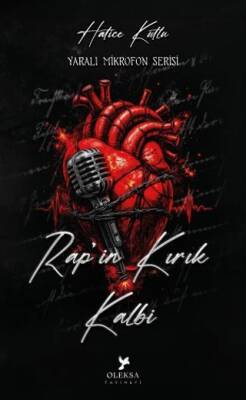 Yaralı Mikrofon Serisi Rap in Kırık Kalbi