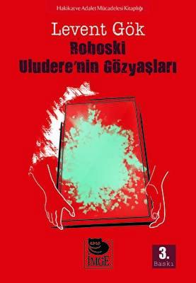 Roboski Uludere nin Gözyaşları