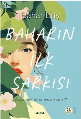 Baharın İlk Şarkısı