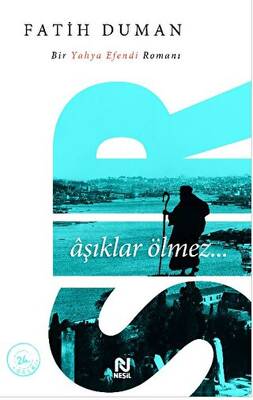 Sır Aşıklar Ölmez
