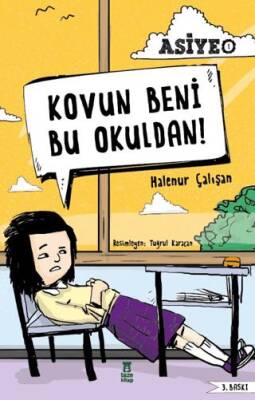 Kovun Beni Bu Okuldan