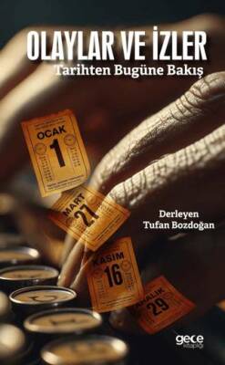 Olaylar ve İzler