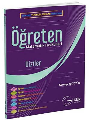 Gür Öğreten Matematik Fasikülleri Diziler ve Seriler
