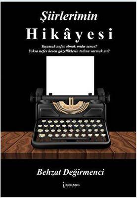 Şiirlerimin Hikayesi