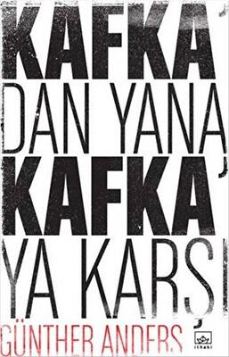 Kafka dan Yana Kafka ya Karşı