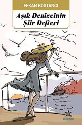 Aşık Denizcinin Şiir Defteri