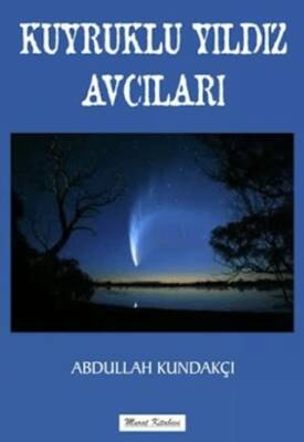 Kuyruklu Yıldız Avcısı