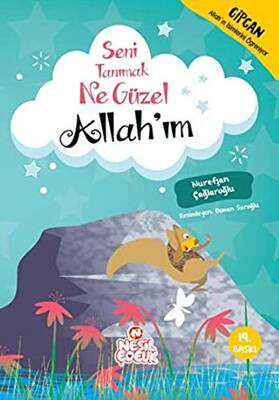 Seni Tanımak Ne Güzel Allah ım