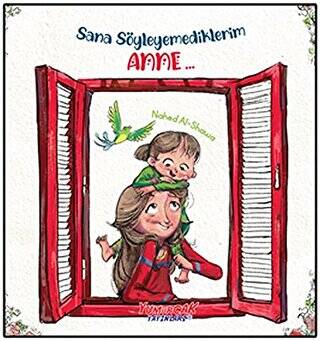 Sana Söylemediklerim Anne