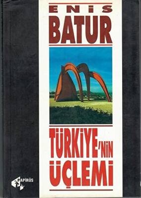 Türkiye nin Üçlemi