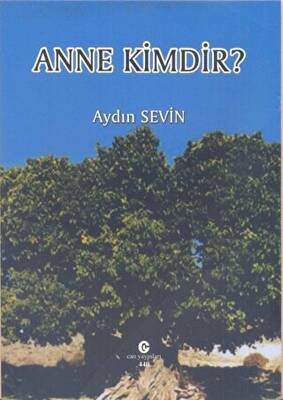Anne Kimdir