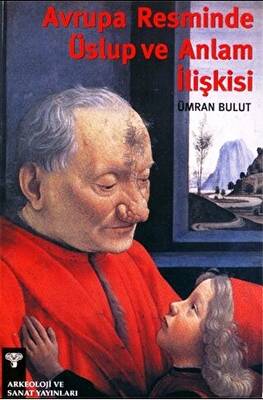 Avrupa Resminde Üslup ve Anlam İlişkisi