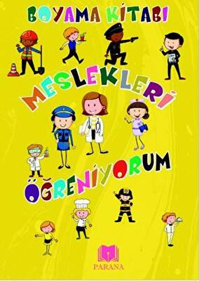 Meslekleri Öğreniyorum Boyama Kitabı