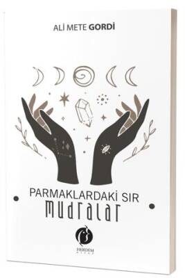 Parmaklardaki Sır Mudralar
