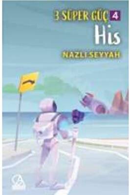 3 Süper Güç 4 His