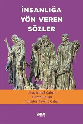 İnsanlığa Yön Veren Sözler