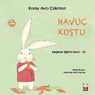 Havuç Koştu Değerler Eğitimi Serisi 10