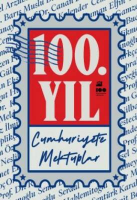 100 Yıl Cumhuriyet e Mektuplar