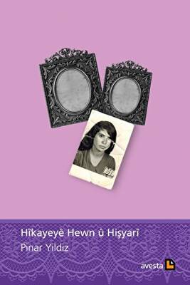 Hikayeye Hewn U Hişyari