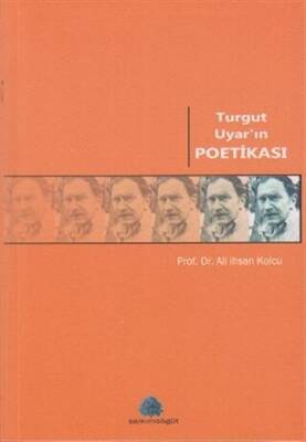 Turgut Uyar ın Poetikası