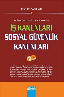 İş Kanunları Sosyal Güvenlik Kanunları