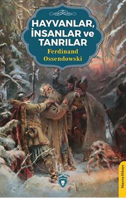 Hayvanlar İnsanlar ve Tanrılar