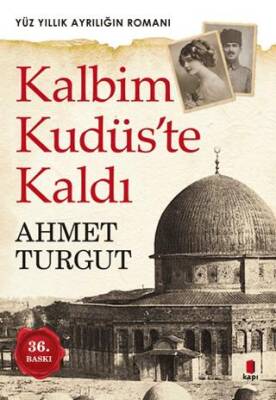 Kalbim Kudüs te Kaldı