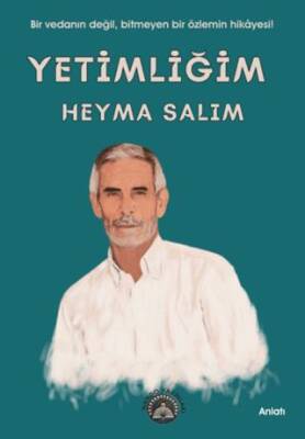 Yetimliğim
