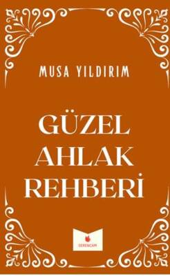 Güzel Ahlak Rehberi
