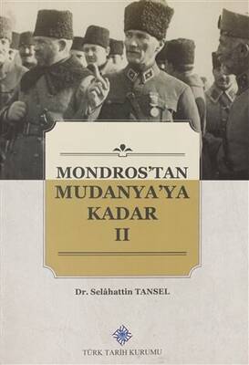 Mondros tan Mudanya ya Kadar I IV